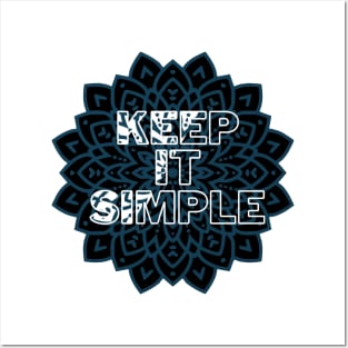 KEEP IT SIMPLE Posters and Art